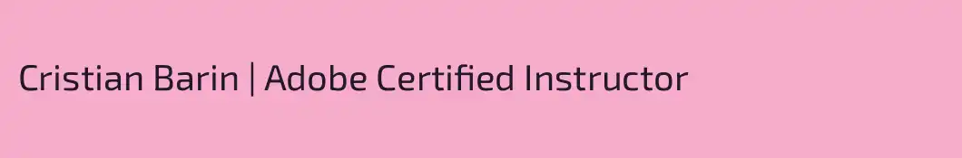 Cristian Barin | Adobe Certified Instructor